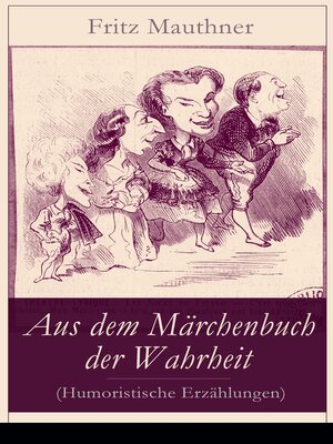 cover image of Aus dem Märchenbuch der Wahrheit (Humoristische Erzählungen)